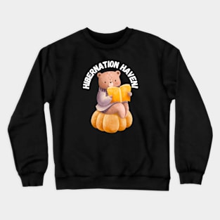 Hibernation Haven! Bear, Reading Crewneck Sweatshirt